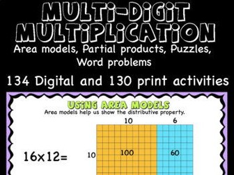 Multi-Digit Multiplication, Area model, Partial products Algorithm