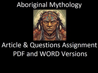 Aboriginal God  Baiame “Article & Questions” Assignment (Aboriginal Mythology)
