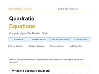 AQA GCSE Higher Maths — Quadratic Equations | Complete Revision Guide | Grades 7-9