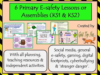 Six Internet Safety Primary School Assemblies or Lessons