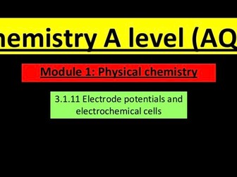 Electrode potentials and electrochemical cells (A level chemistry)