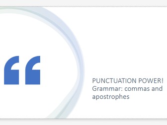 KS3 Standalone Lesson on Getting Commas and Apostrophes Right Description
