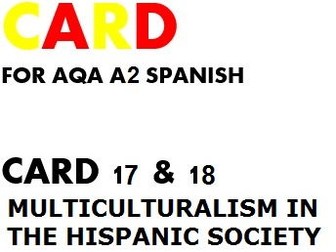 SPEAKING CARDS 17 & 18 for AQA A-LEVEL SPANISH (new specification)
