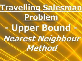 Nearest Neighbour Upper Bound for Travelling Salesman Problem