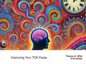 Theory of Knowledge - TOK - Improving your essay