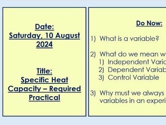 Specific Heat Capacity - Required Practical Full Lesson