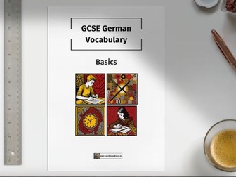 German New GCSE 2024 Vocabulary Booklets: School/Future/Basics