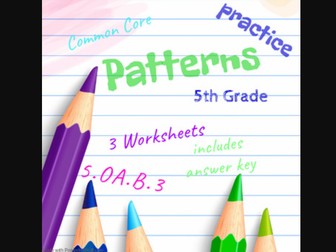Patterns, 5th Grade Math Skills, Common Core 5.OA.B.3
