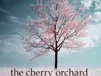 'The Cherry Orchard' lesson plans