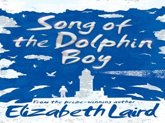Song of the Dolphin Boy by Elizabeth Laird - Guided Reading