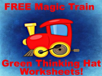 FREE The  Magic Train Green Hat Thinking And Reading Worksheets For Creative Classroom Thinking.