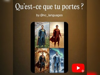 03. FRENCH SONG Year 8. Unit 3: Qu'-est-ce que tu portes ? (Lyrics, Worksheet and Answer key)
