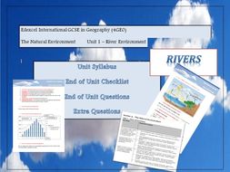Full guidance on the unit "Rivers", Edexcel International GCSE in Geography (4GE0)