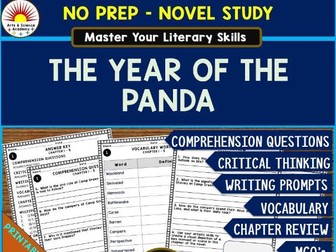 THE YEAR OF THE PANDA Novel Study Comprehension, Critical Thinking, Vocab, MCQs, True or False, Writ