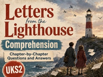 Letters from the Lighthouse - Comprehension - UKS2