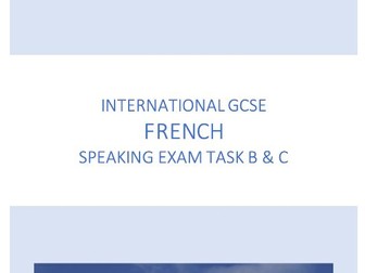 IGCSE French Student Speaking Exam Questions in Topics A - E