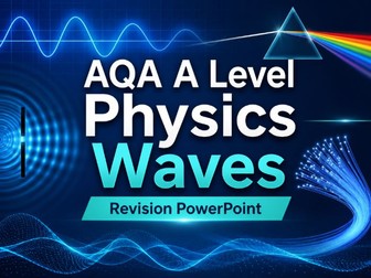 AQA A Level Physics Waves revision PowerPoint