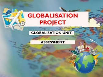Globalisation Project – Research & Poster Assessment | KS3 Geography