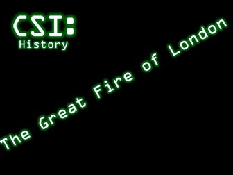 The Great Fire of London - CSI History