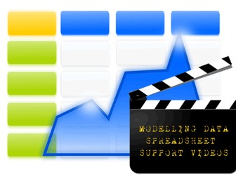 Spreadsheet Support Videos (Modelling Data)