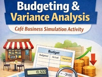 Unit 3_Budgeting and Variance Analysis Worksheet – IB Business Management / IGCSE (SEND-Friendly)