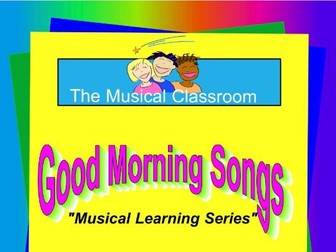 Morning Song - Musical Learning Series