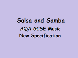 AQA GCSE Music Salsa and Samba New Specification