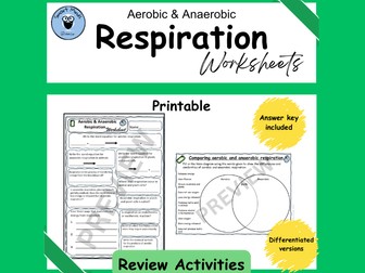 CELLULAR RESPIRATION - AEROBIC & ANAEROBIC RESPIRATION REVIEW ACTIVITY WORKSHEET & VENN DIAGRAM