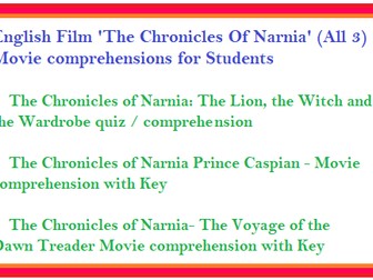 English Film 'The Chronicles Of Narnia' (All 3) Movie comprehensions for Students
