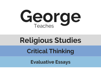 Critical Thinking: Evaluative Essays