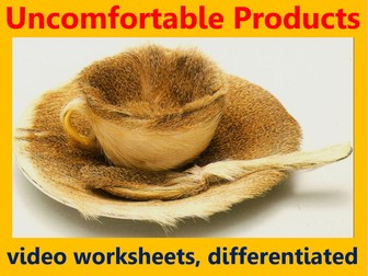 Ugly Products: video worksheets, differentiated.