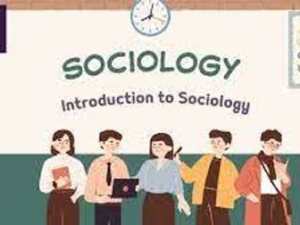 Sociology GCSE INTRO TO SOCIOLOGY COMPREHENSIVE LESSONS