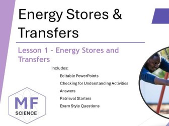 AQA GCSE Physics - Energy Stores & Transfers | Complete Lesson