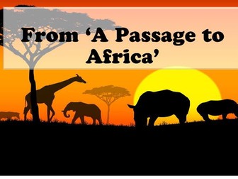 IGCSE from a Passage to Africa PPT