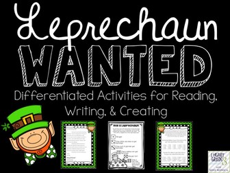 St. Patrick's Day Leprechaun Wanted Literacy Unit