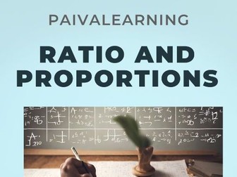 RATIOS AND PROPORTION REVISION NOTES  FOR KS3, GCSE, IGCSE STUDENTS