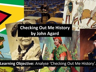 Checking Out Me History - AQA Power and Conflict Poetry Lesson - Lesson 9