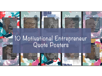 10 Entrepreneur Quotes - Business Studies - Classroom Poster Display - Motivational
