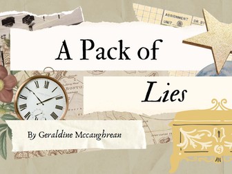 A Pack of Lies - English Literature - Unit of Work for 11-14
