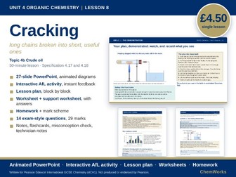 Edexcel IGCSE Chemistry Unit 4 – Organic Chemistry: Lesson 8, Cracking