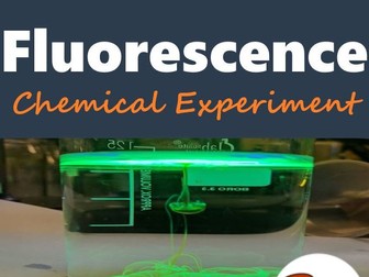 Fluorescence Chemical Experiment (Science Experiment + Lap Report)