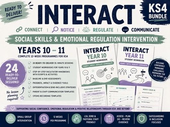 INTERACT: KS4 Social Skills & Emotional Regulation Intervention | Years 10–11