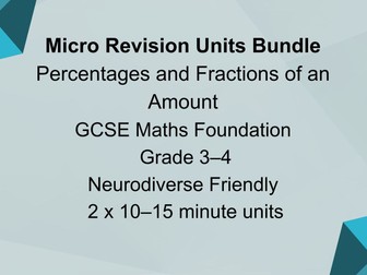 Micro Revision Units Bundle: Percentages and Fractions of an Amount