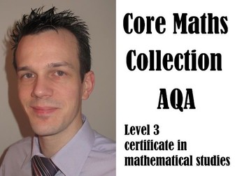Core Maths resource collection - AQA Level 3