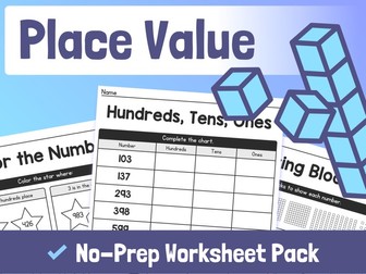 Place Value Worksheets | Hundreds, Tens, & Ones – No Prep Place Value Activities