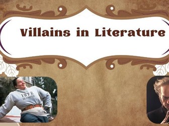 KS2–KS3 Villains in Literature Unit (5 Lessons | Analysis, Writing & Creative Tasks) English