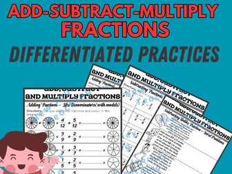 Adding, Subtracting & Multiplying Fractions | Fractions practices worksheets