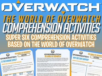 OVERWATCH - COMPREHENSION - SUPER SIX STRATEGIES - ACTIVITIES