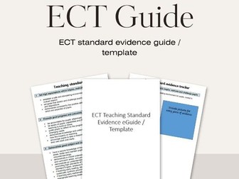 ECT Teaching Standards Evidence Template and Guide