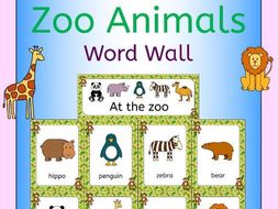 Zoo animals word wall for a zoo topic or EFL ESL EAL